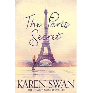 The Paris Secret By Karen Swan Book - Paperback